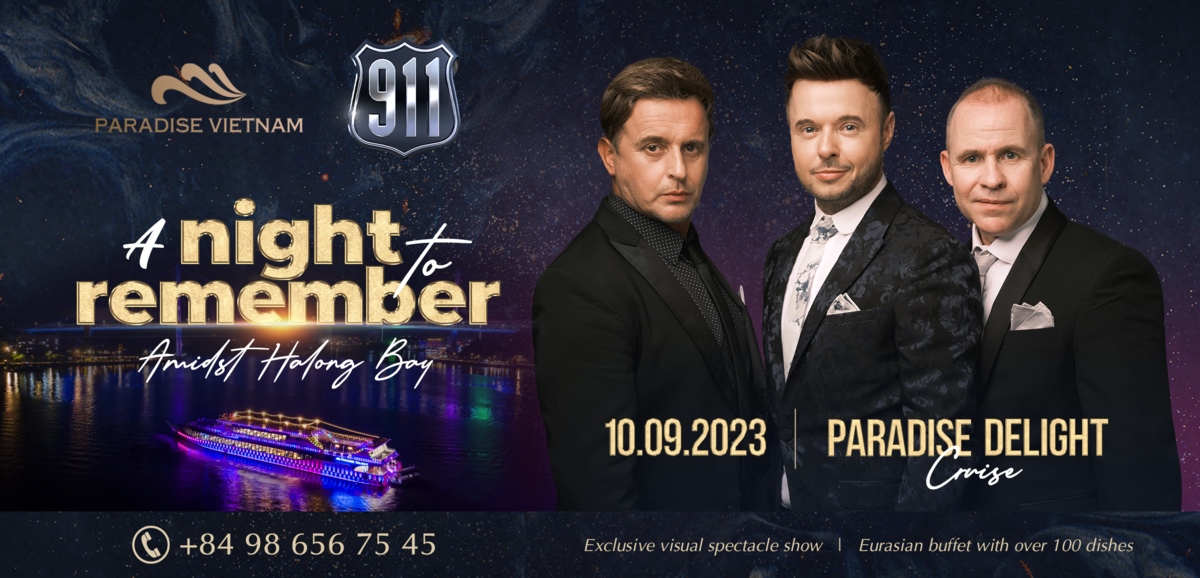 Ban nhạc 911 sẽ tổ chức đêm nhạc đầu tiên trên du thuyền nhà hàng Paradise Delight thuộc Tập đoàn Paradise Vietnam vào ngày 10/9